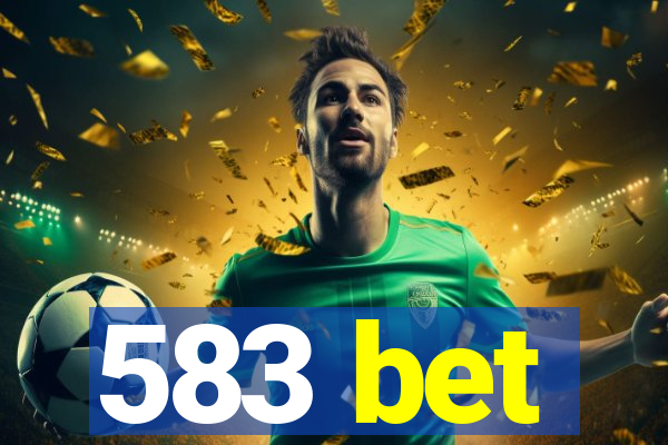 583 bet